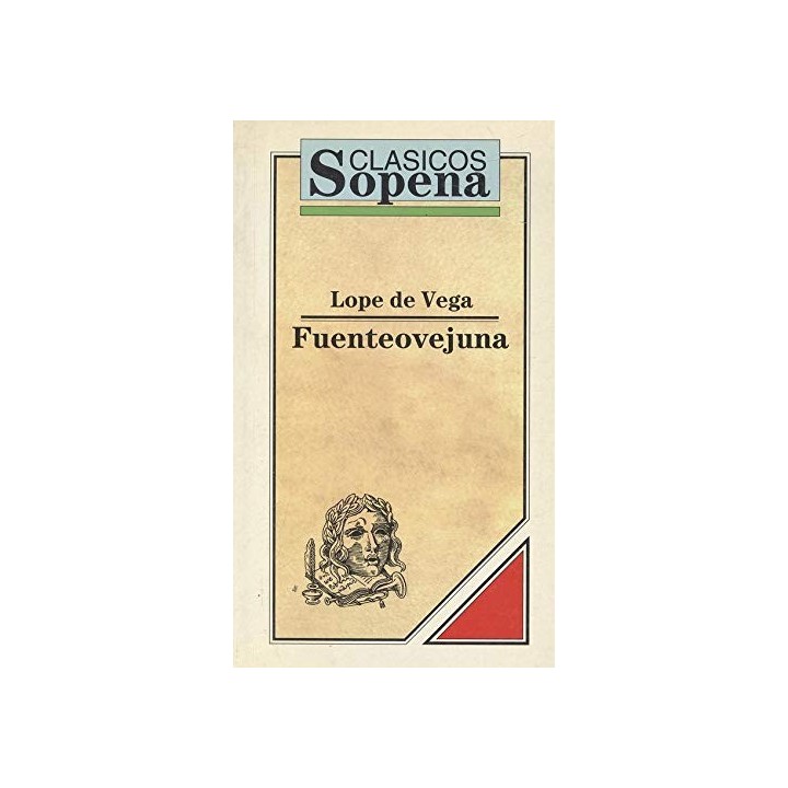 FUENTEOVEJUNA - Vega, Lope De.